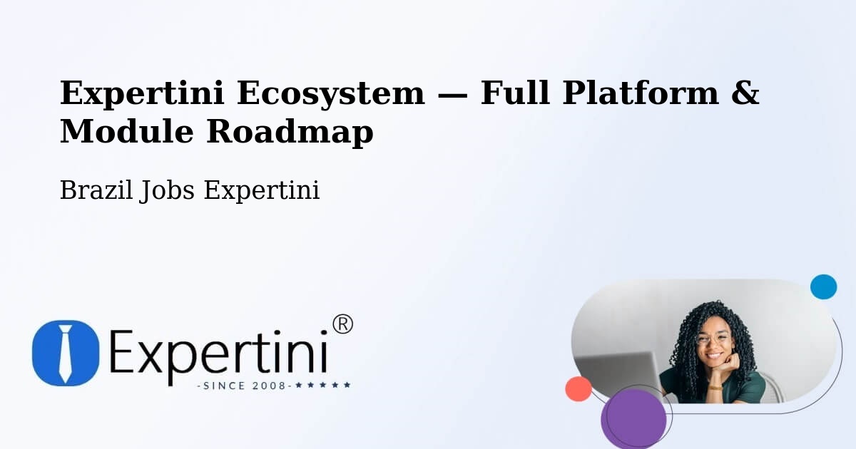 Expertini Ecosystem — Full Platform & Module Roadmap – Canoas