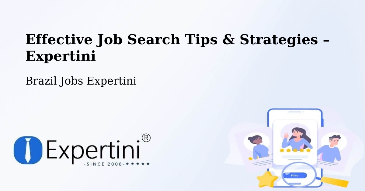 Job Search Tips & Strategies for Job Seekers – Canoas - Canoas, Brazil Jobs Expertini