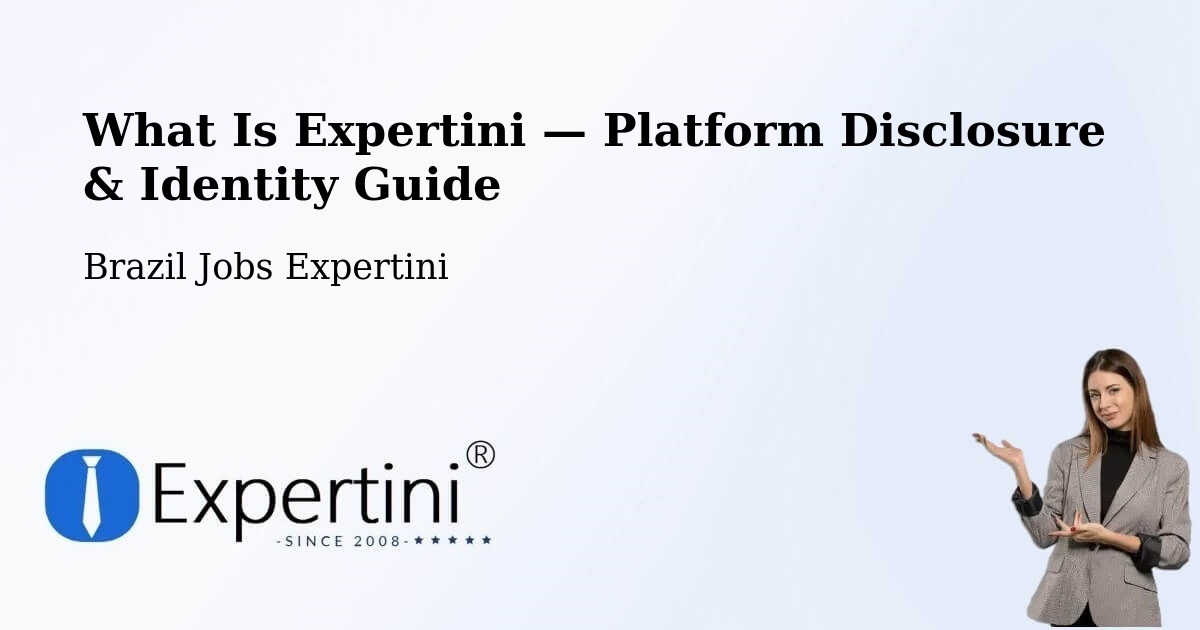 What Is Expertini — Platform Disclosure & Identity Guide – Canoas